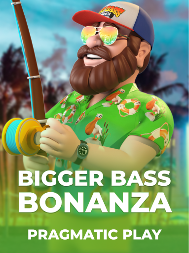 Bigger Bass Bonanza